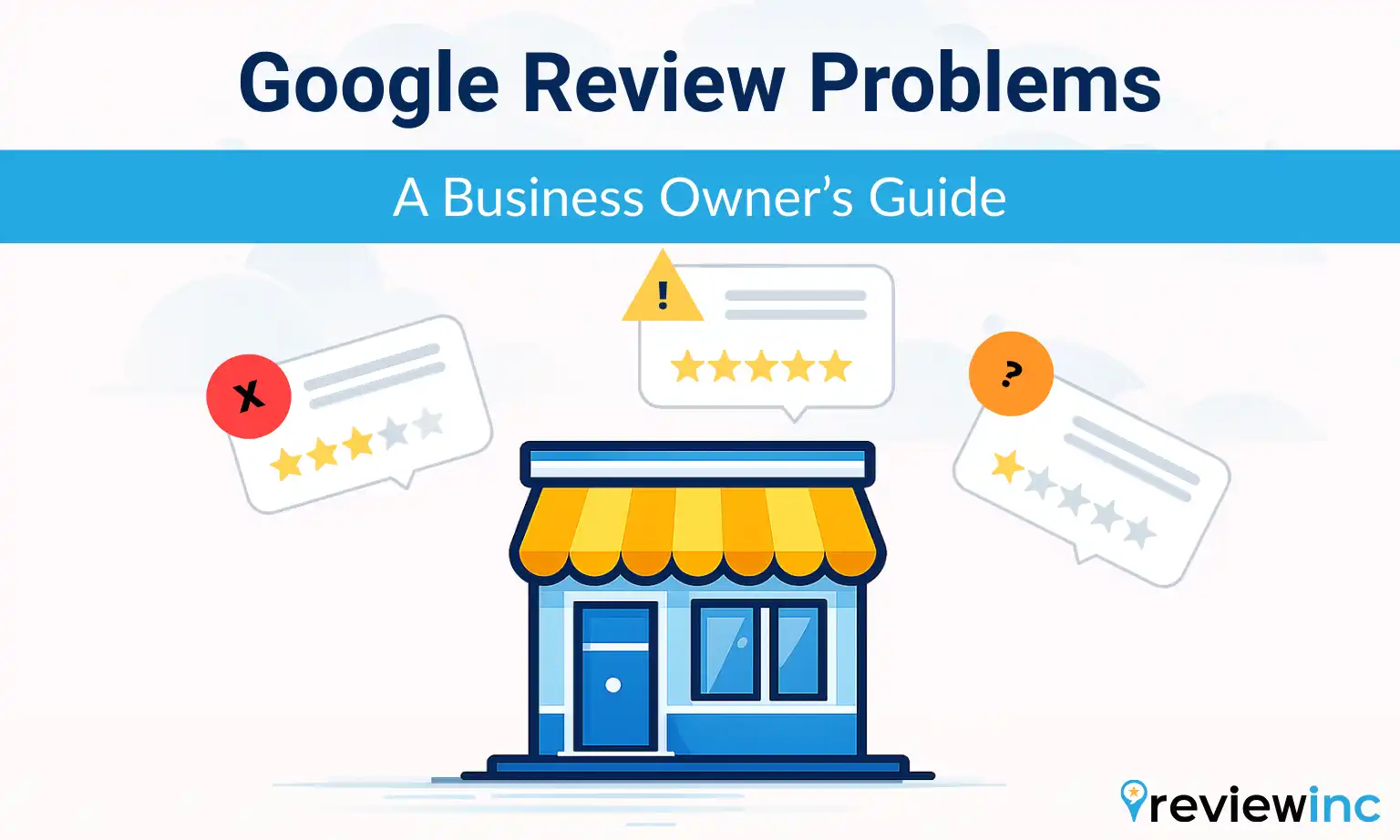 Google review problems illustration showing customer reviews next to a small business storefront